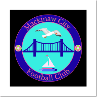 Mackinaw City Football Club Posters and Art